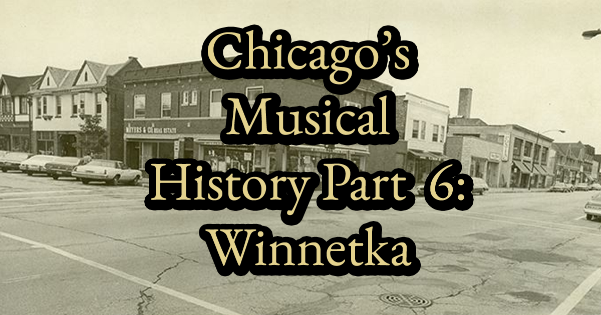 Winnetka's musical legacy a chicago recording studio’s deep dive into history